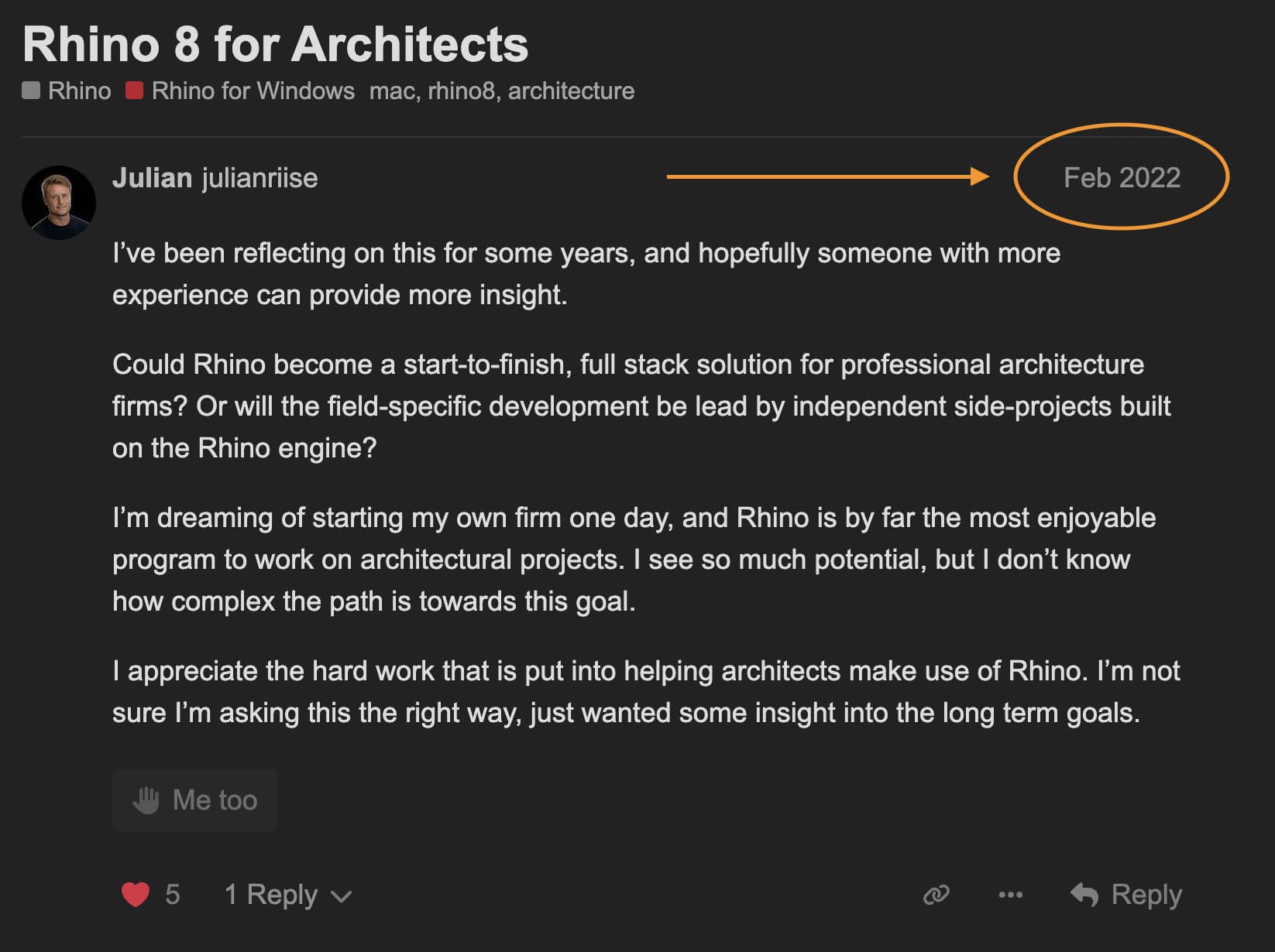 Julian's post on the Rhino forum, February 2022, titled Rhino 8 for Architects: “Could Rhino become a start-to-finish, full stack solution for professional architecture firms? … I’m dreaming of starting my own firm one day, and Rhino is by far the most enjoyable program to work on architectural projects.”